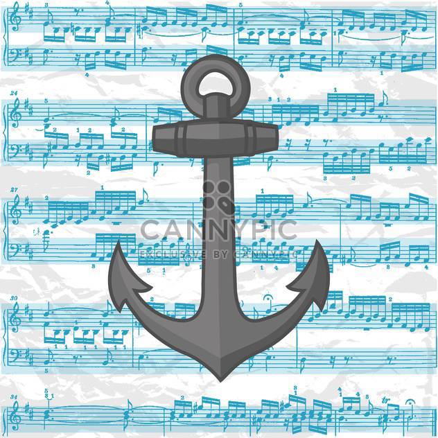 Vector illustration of grey anchor on music sheet background - vector #126889 gratis
