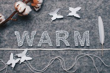 Word warm, cotton branch, featheron felted background - Free image #305759