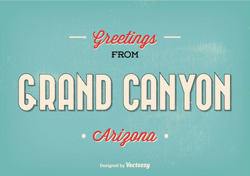 Retro Style Grand Canyon Greeting Illustration - бесплатный vector #326609