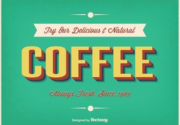 Vintage Typographic Coffee Poster - Free vector #147689